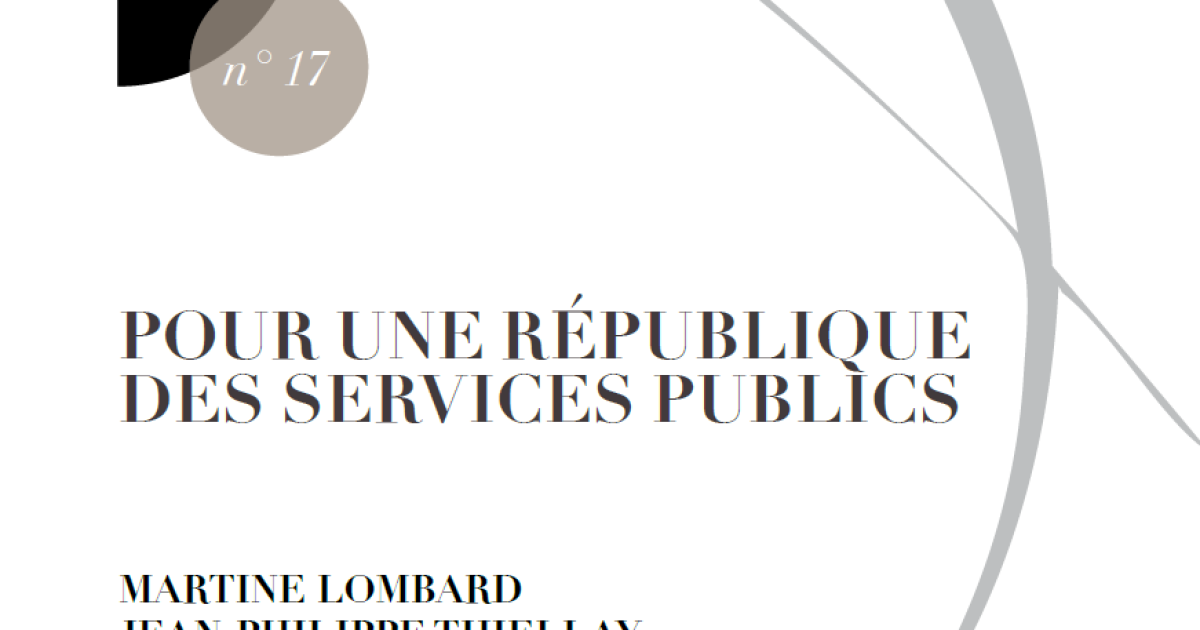 Pour une république des services publics | terra nova