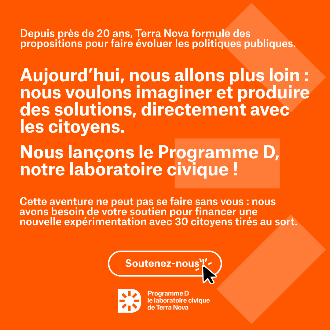 Soutenez le Programme D, le laboratoire civique de Terra Nova